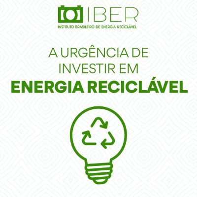 A Urgência de Investir em Energia Reciclável