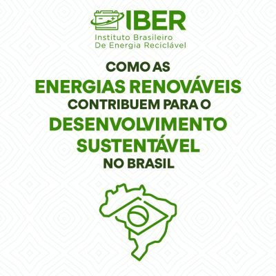 Como as energias renováveis contribuem para o desenvolvimento sustentável no Brasil